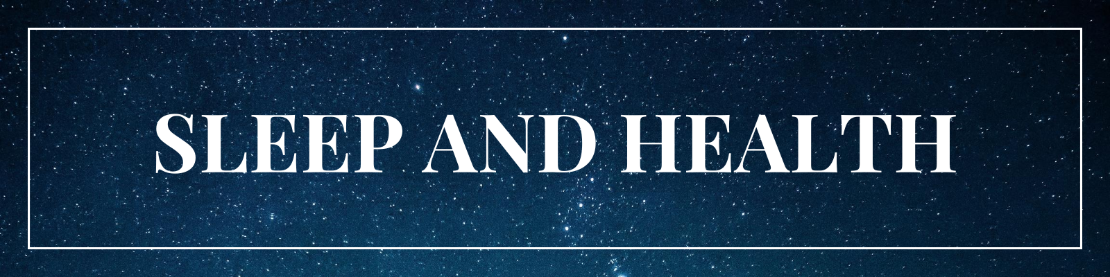 'Sleep and Health Banner'