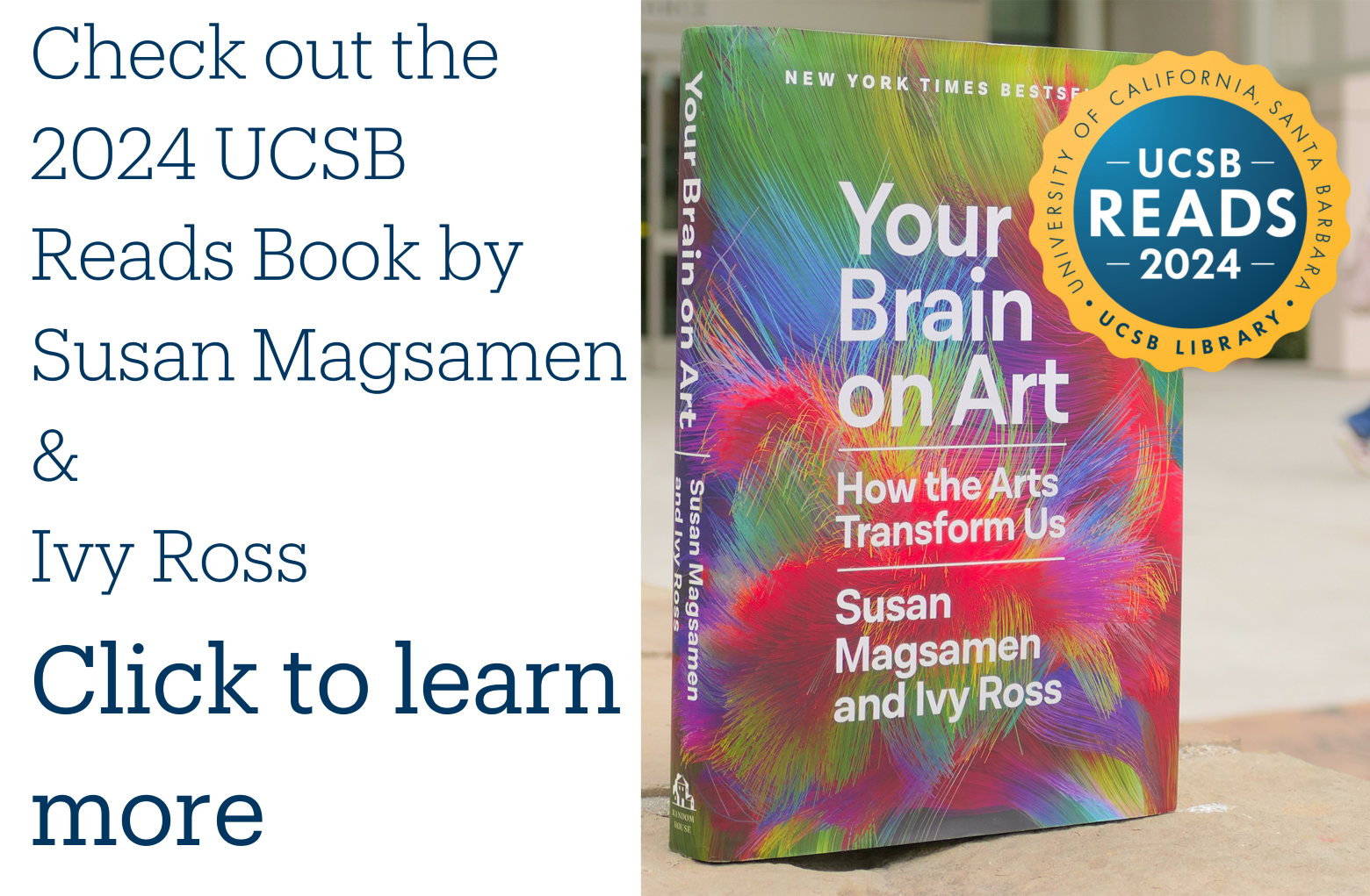 The book for UCSB Reads 2023, Your Brain on Art